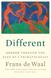 book Different: Gender Through the Eyes of a Primatologist