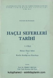 book Haçlı Seferleri Tarihi 1: Birinci Haçlı Seferi ve Kudüs Krallığı'nın Kuruluşu