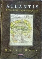 book Atlantis Efsane mi Yoksa Gerçek mi?