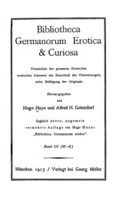 book Bibliotheca Germanorum, Erotica & Curiosa 3 : H-K