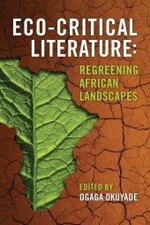 book Eco-Critical Literature: Regreening African Landscapes