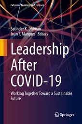 book Leadership after COVID-19: Working Together Toward a Sustainable Future