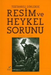 book Tektanrılı Dinlerde Resim ve Heykel Sorunu