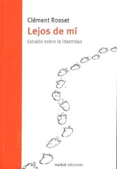 book Lejos de mí estudio sobre la identidad