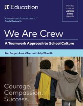 book We Are Crew: A Teamwork Approach to School Culture