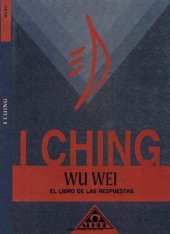 book I Ching: El libro de las respuestas