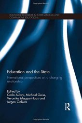 book Education and the State: International perspectives on a changing relationship