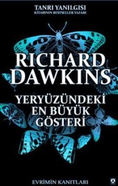 book Yeryüzündeki En Büyük Gösteri: Evrimin Kanıtları