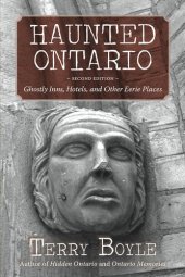 book Haunted Ontario - Ghostly Inns, Hotels, and Other Eerie Places