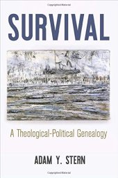 book Survival: A Theological-Political Genealogy