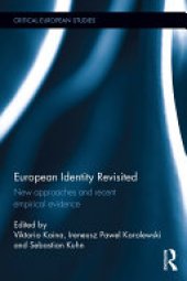 book European Identity Revisited: New approaches and recent empirical evidence