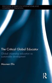 book The Critical Global Educator: Global citizenship education as sustainable development