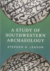 book A Study of Southwestern Archaeology