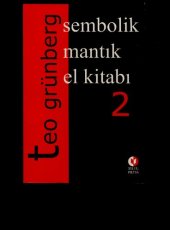 book Sembolik Mantık El Kitabı Cilt II: Özel Mantık Sistemleri