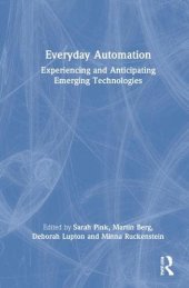 book Everyday Automation: Experiencing and Anticipating Emerging Technologies