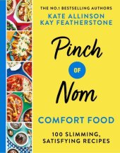 book Pinch of Nom Comfort Food 100 Slimming, Satisfying Recipes