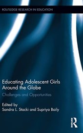 book Educating Adolescent Girls Around the Globe: Challenges and Opportunities