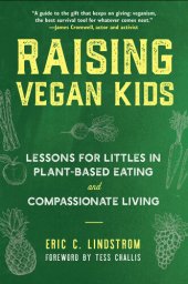 book Raising Vegan Kids: Lessons for Littles in Plant-Based Eating and Compassionate Living