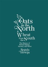 book Oats in the North, Wheat from the South