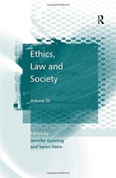 book Ethics, Law and Society: Volume III