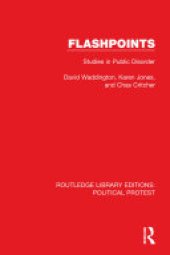 book Flashpoints: Studies in Public Disorder