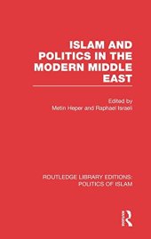 book Islam and Politics in the Modern Middle East