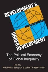 book Development and Underdevelopment: The Political Economy of Inequality