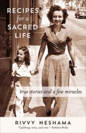 book Recipes for a Sacred Life: True Stories and a Few Miracles