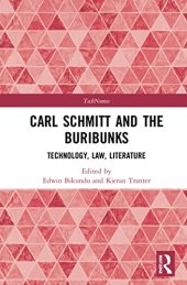 book Carl Schmitt and the Buribunks: Technology, Law, Literature