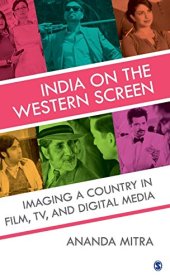 book India on the Western Screen: Imaging a Country in Film, TV, and Digital Media