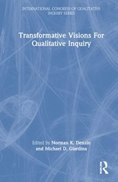 book Transformative Visions for Qualitative Inquiry