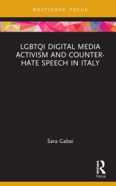 book LGBTQI Digital Media Activism and Counter-Hate Speech in Italy