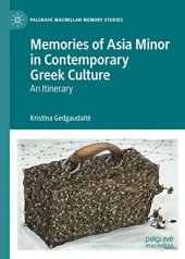 book Memories of Asia Minor in Contemporary Greek Culture: An Itinerary