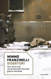 book Disertori. Una storia mai raccontata della seconda guerra mondiale