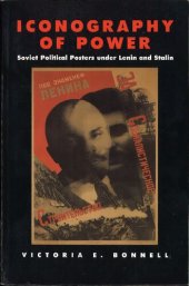 book Iconography of Power: Soviet Political Posters under Lenin and Stalin