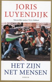 book Het zijn net mensen: beelden uit het Midden-Oosten