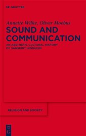 book Sound and Communication: An Aesthetic Cultural History of Sanskrit Hinduism