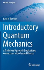 book Introductory Quantum Mechanics: A Traditional Approach Emphasizing Connections with Classical Physics (Instructor's Solution Manual) (Solutions)