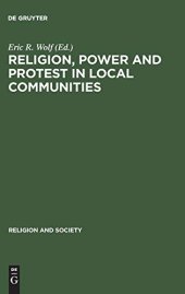 book Religion, Power and Protest in Local Communities