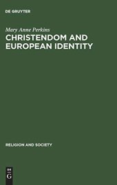 book Christendom and European Identity