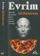 book Evrim: Atom Altı Parçacıktan İnsana Türlerin Görkemli Yolculuğu