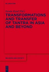 book Transformations and Transfer of Tantra in Asia and Beyond