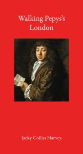 book Walking Pepys's London