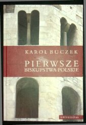 book Pierwsze biskupstwa polskie