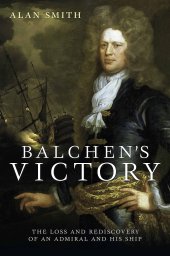 book Balchen's Victory: The Loss and Rediscovery of an Admiral and His Ship