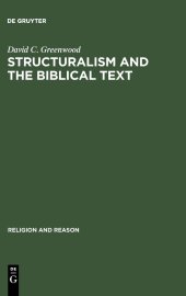 book Structuralism and the Biblical Text