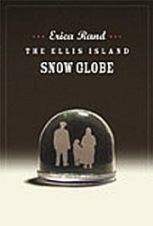 book The Ellis Island Snow Globe