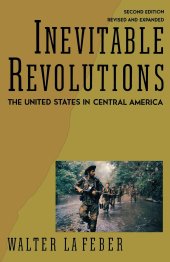 book Inevitable Revolutions: The United States in Central America