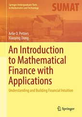 book An Introduction to Mathematical Finance with Applications: Understanding and Building Financial Intuition (Instructor's Solution Manual) (Solutions)