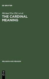 book The Cardinal Meaning: Essays in Comparative Hermeneutics: Buddhism and Christianity